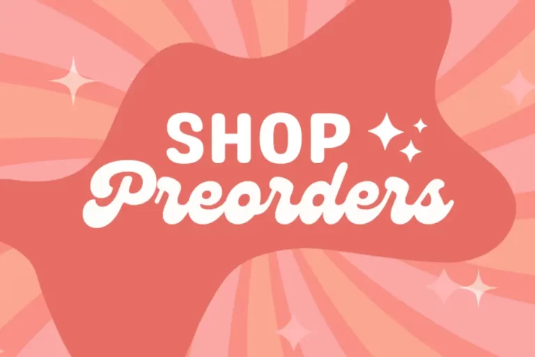 Button link to the Shop Preorders page featuring apparel available for advance purchase